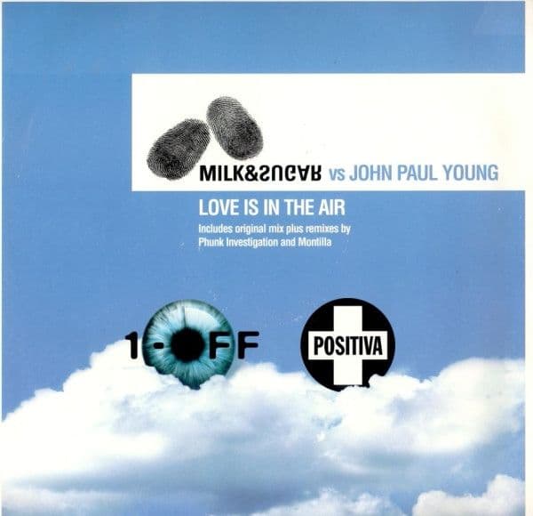 Milk & Sugar, John Paul Young – Love Is In The Air (Vinilo usado VG+) - Miniatura 1 en LEMM DJ Store