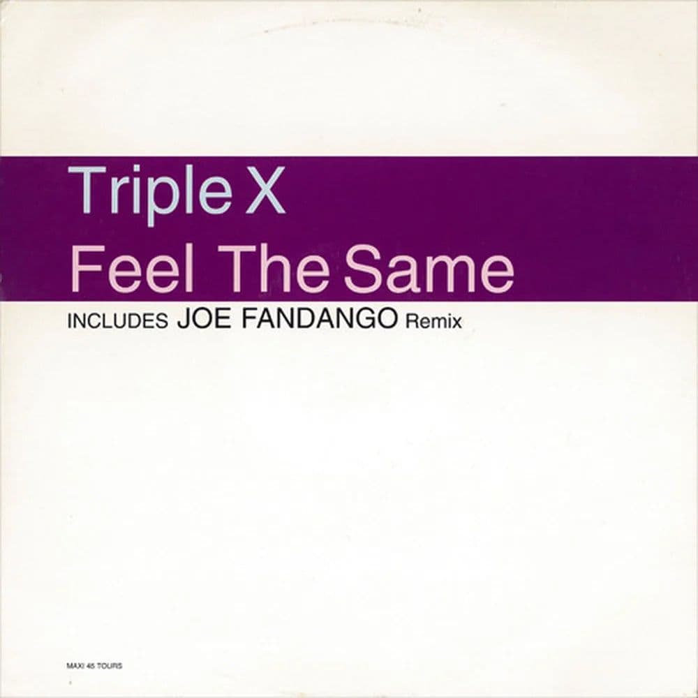 Triple X - Feel The Same (12", Maxi) (Vinilo usado VG+) - Miniatura 1 en LEMM DJ Store