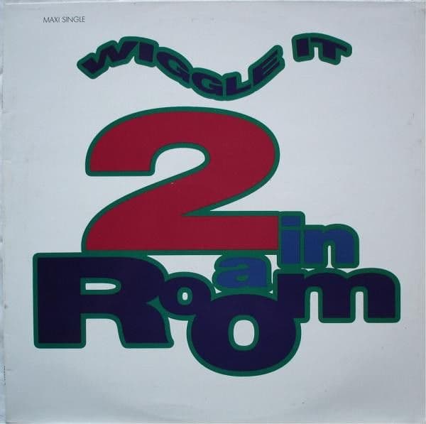 2 In A Room – Wiggle It (Vinilo usado VG+)