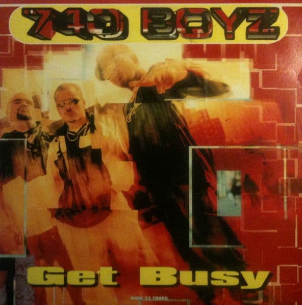 740 Boyz – Get Busy (Vinilo usado VG+)