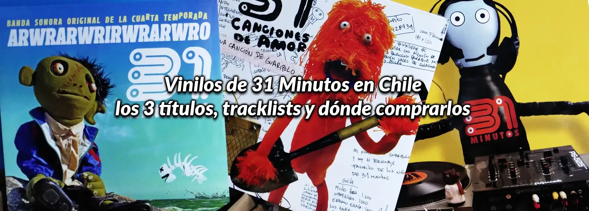Vinilos de 31 Minutos en Chile: los 3 títulos, tracklists y dónde comprarlos