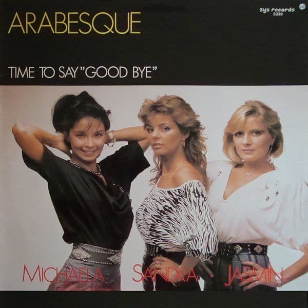 Arabesque – Time To Say "Good Bye" (Vinilo usado VG+)