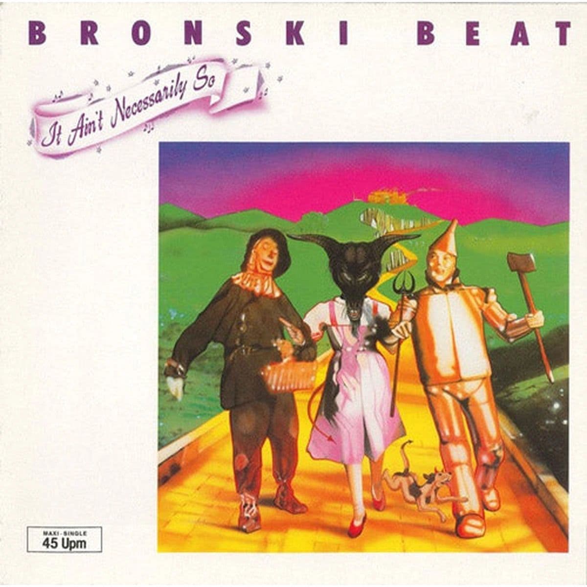 Bronski Beat – It Ain't Necessarily So (Vinilo usado) (VG+)