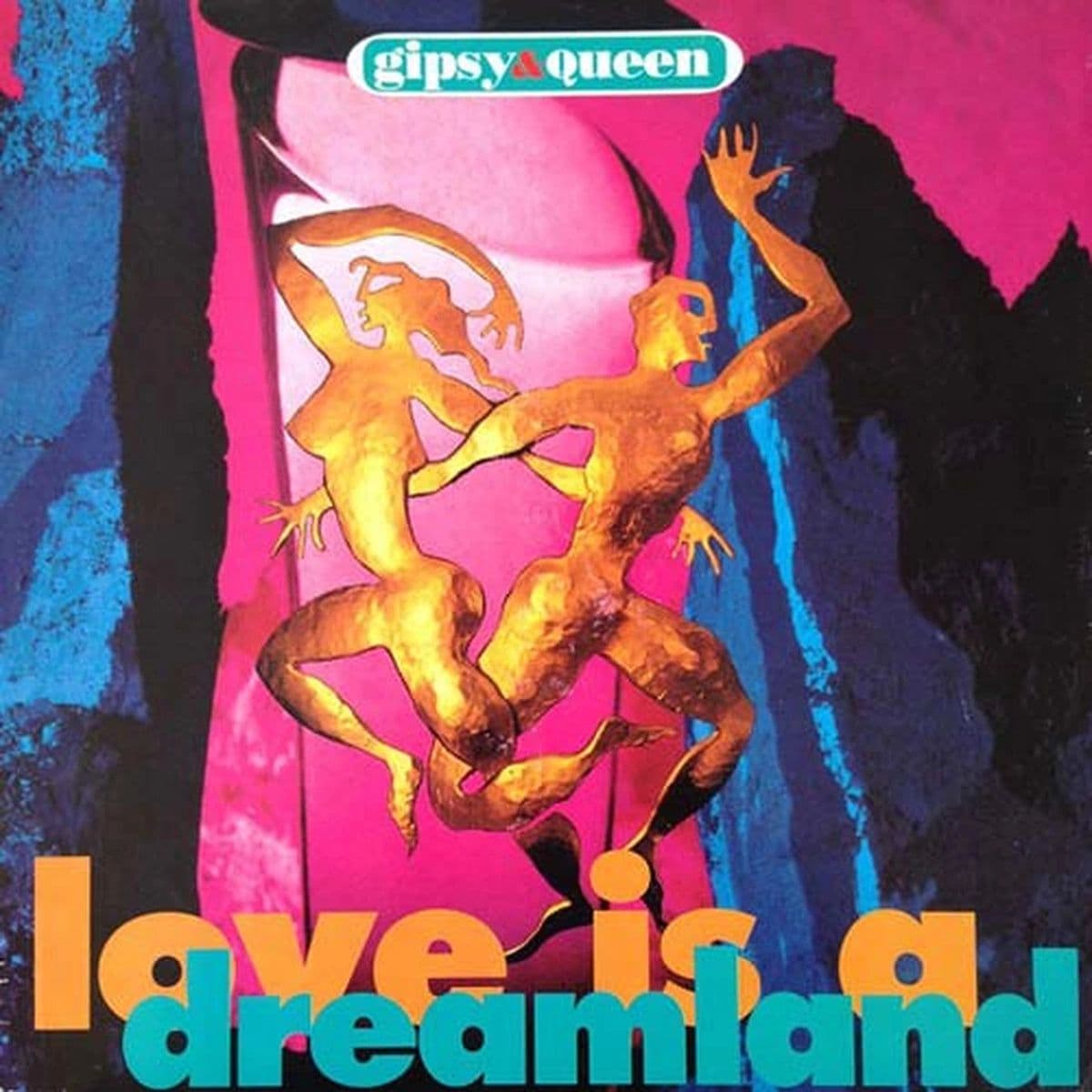 Gipsy & Queen – Love Is A Dreamland (Vinilo usado) (VG+) BOX 3