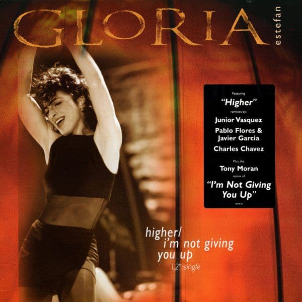Gloria Estefan – Higher / I'm Not Giving You Up (Vinilo usado VG+)