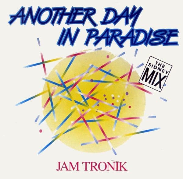 Jam Tronik – Another Day In Paradise (The Sidney Mix) (Vinilo usado VG+)
