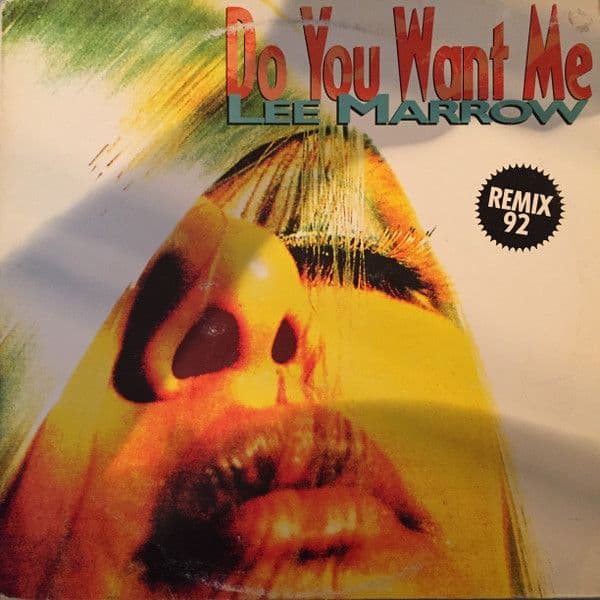 Lee Marrow – Do You Want Me ('92 Version) (Vinilo usado VG+)