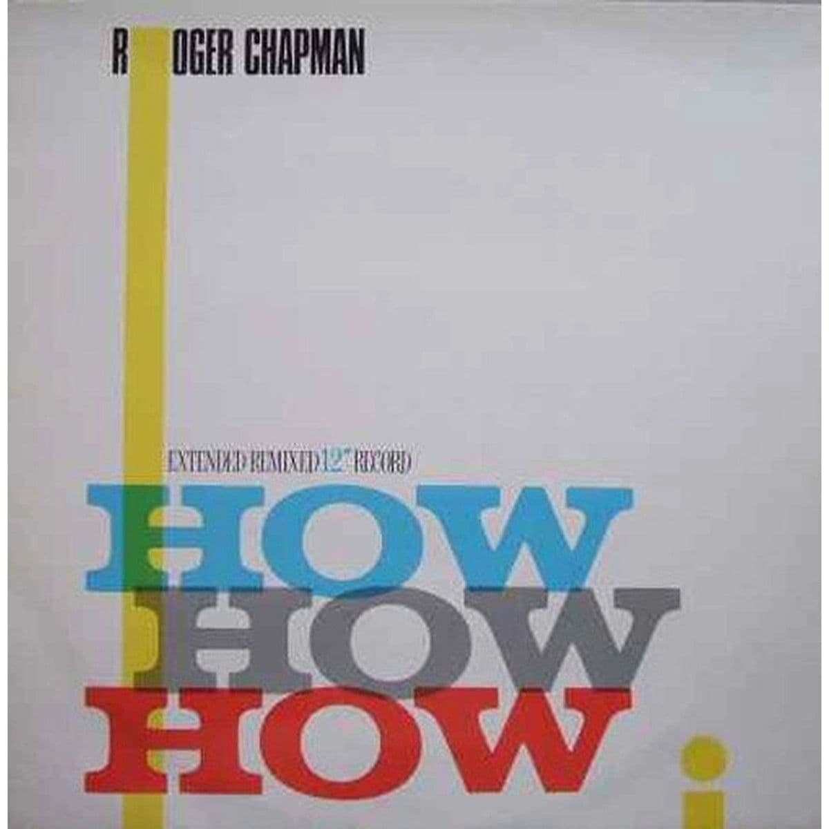 Roger Chapman – How How How (Vinilo usado) (VG+)