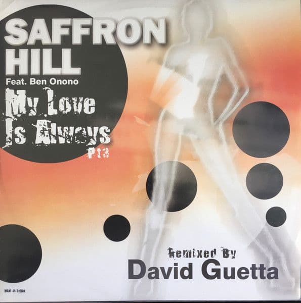 Saffron Hill – My Love Is Always (Part 3) (Vinilo usado VG+)