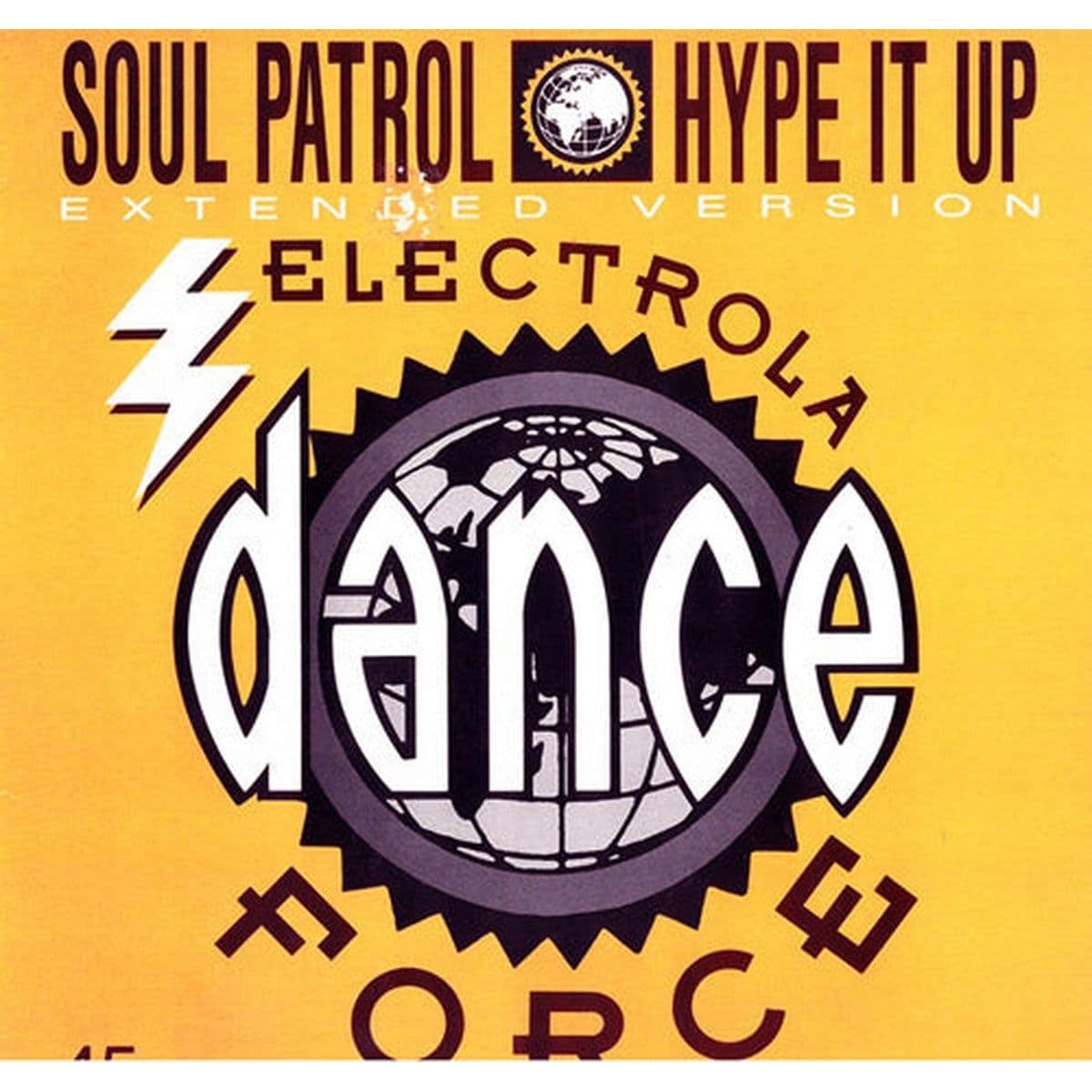 Soul Patrol – Hype It Up (Vinilo usado) (VG+)