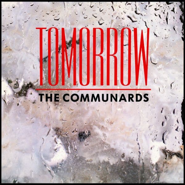 The Communards – Tomorrow (Vinilo usado VG+)