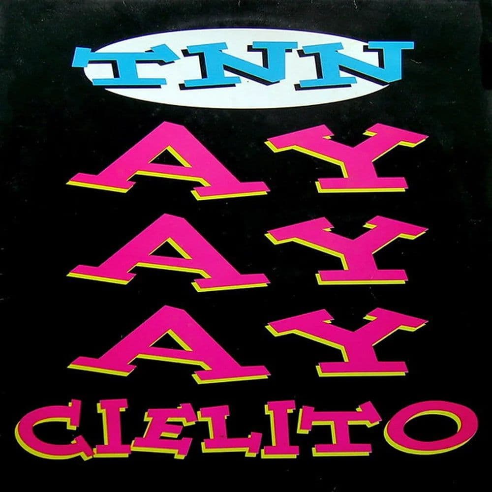 TNN – AyAyAy Cielito (Vinilo usado VG+)