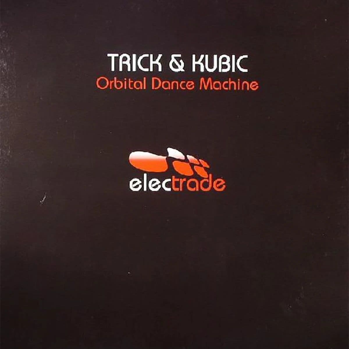 Trick & Kubic – Orbital Dance Machine (Vinilo usado) (VG+) Box 3