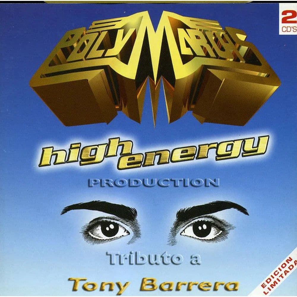 Various – Polymarchs High Energy Production (Homenaje A Tony Barrera) (CD Compilado usado VG+)